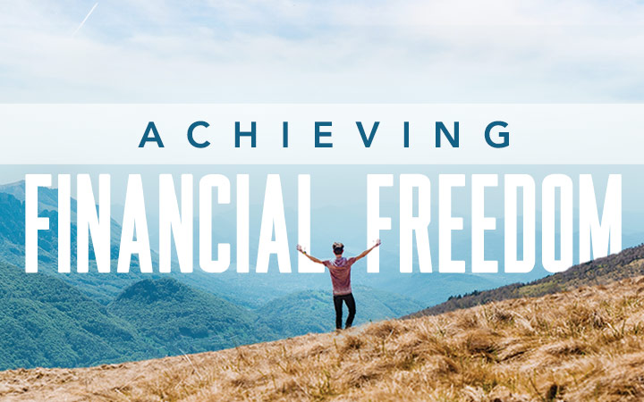 achieving financial freedom